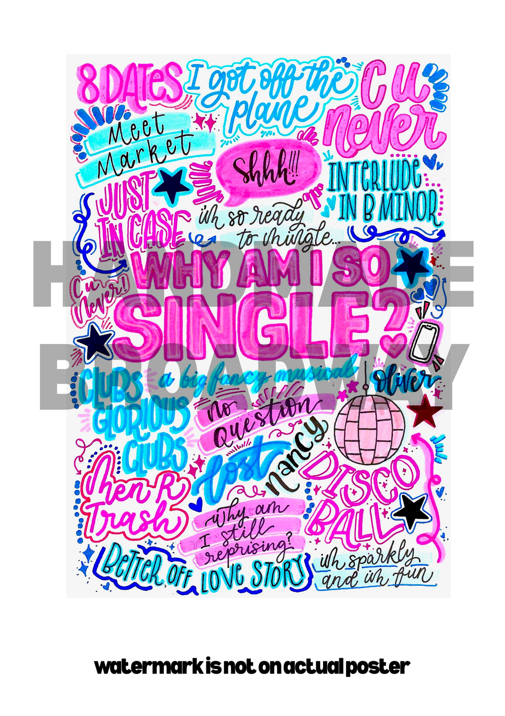 Why am I So Single - Musical Inspired Glossy Print - Originally Hand Drawn