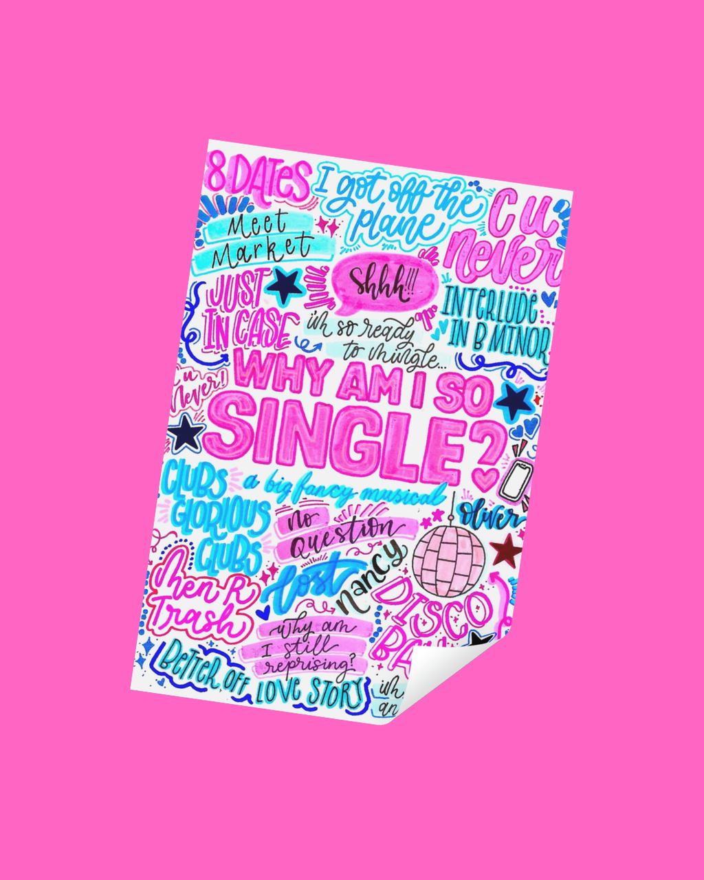 Why am I so Single Inspired Vinyl Poster Sticker – Perfect for Laptops, Water Bottles, Scrapbooks & More