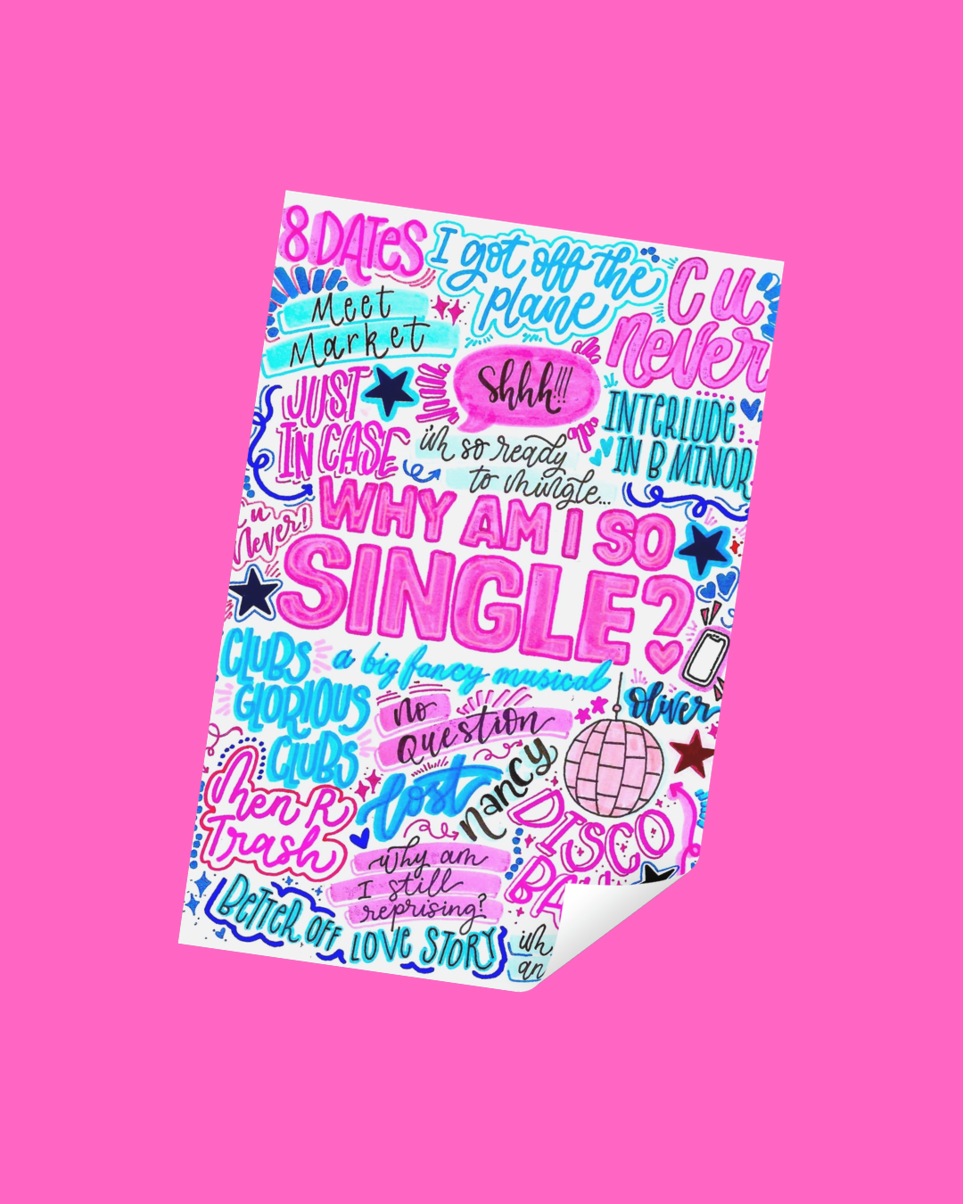 Why am I so Single Inspired Vinyl Poster Sticker – Perfect for Laptops, Water Bottles, Scrapbooks & More