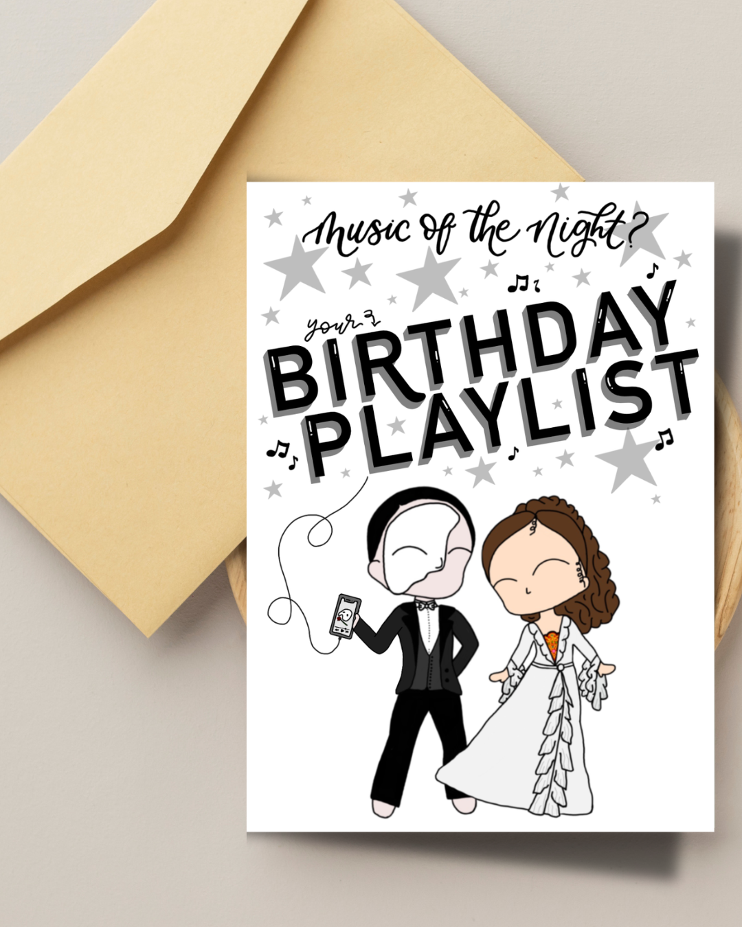 Phantom of the Opera the musical Inspired Birthday Card and Envelope- Musical theatre gift