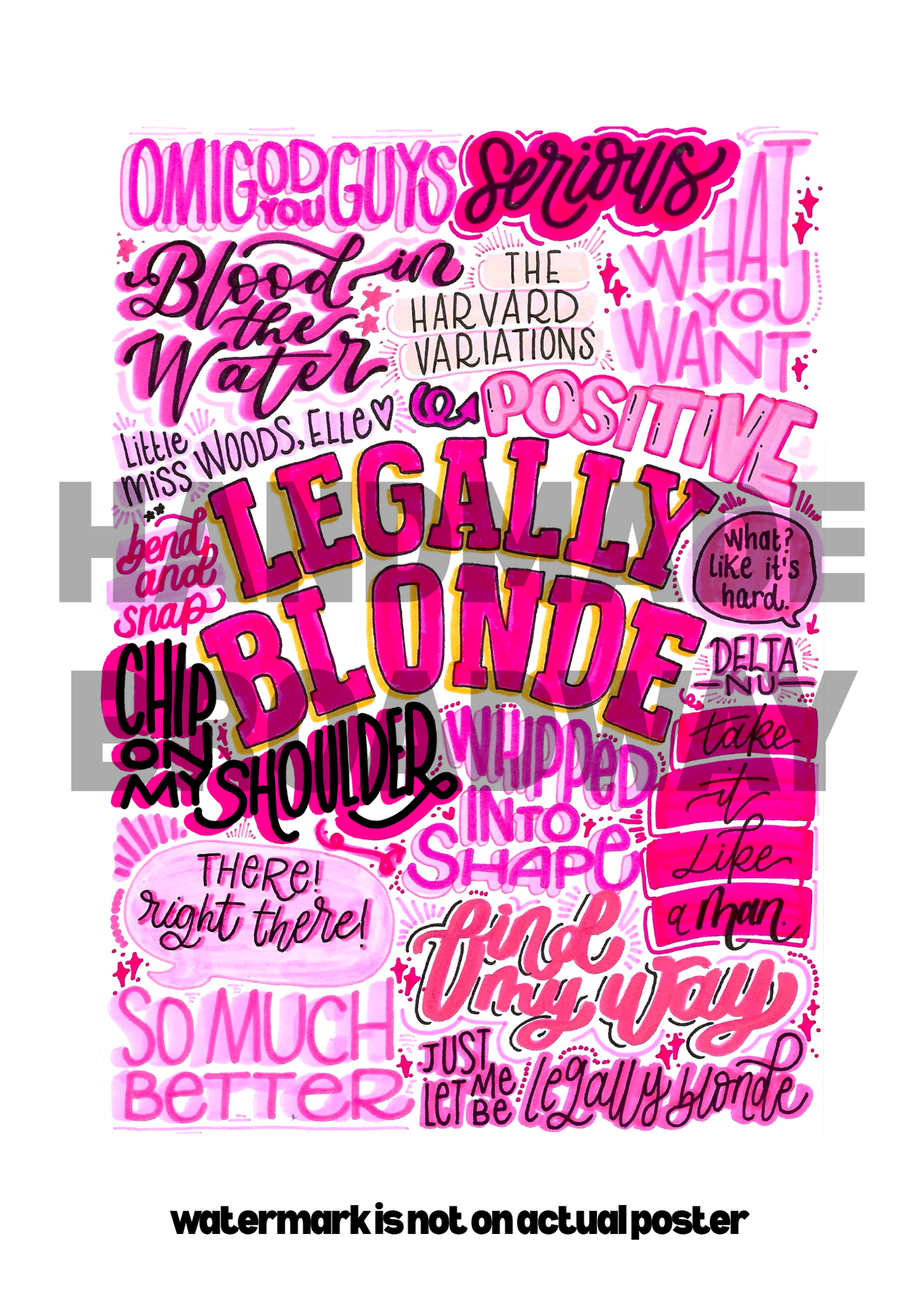 Legally Blonde- Musical Inspired Glossy Print - Originally Hand Drawn