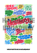 Heathers- Musical Inspired Glossy Print - Originally Hand Drawn