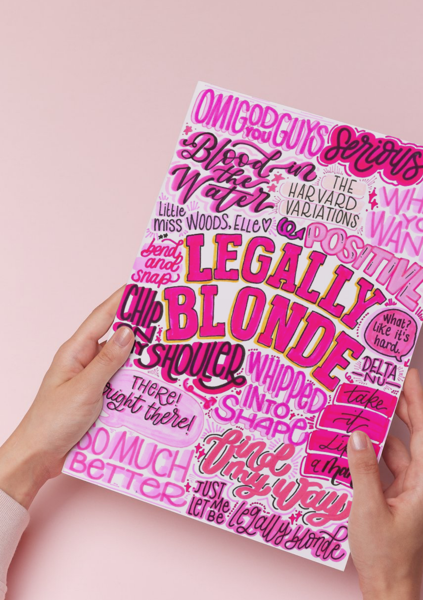 Legally Blonde- Musical Inspired Glossy Print - Originally Hand Drawn