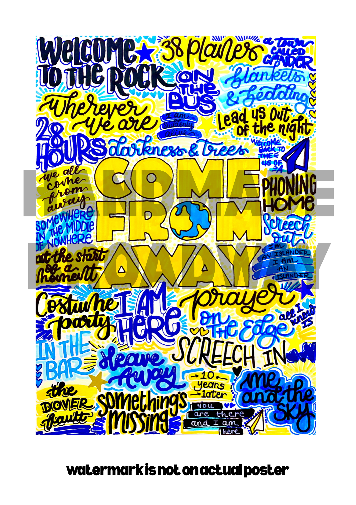 Come from away- Musical Inspired Glossy Print - Originally Hand Drawn