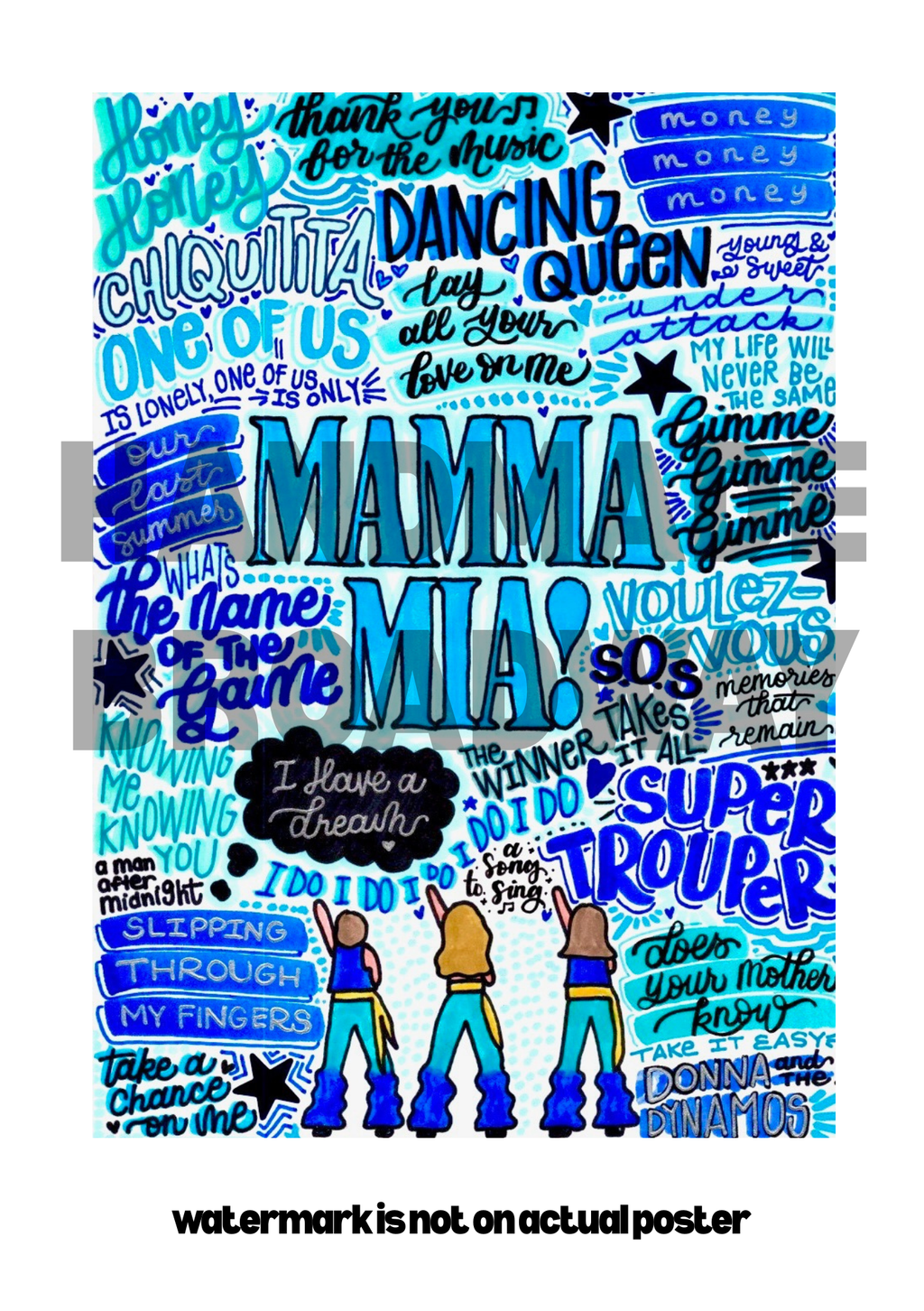 Mamma Mia- Musical Inspired Glossy Print - Originally Hand Drawn