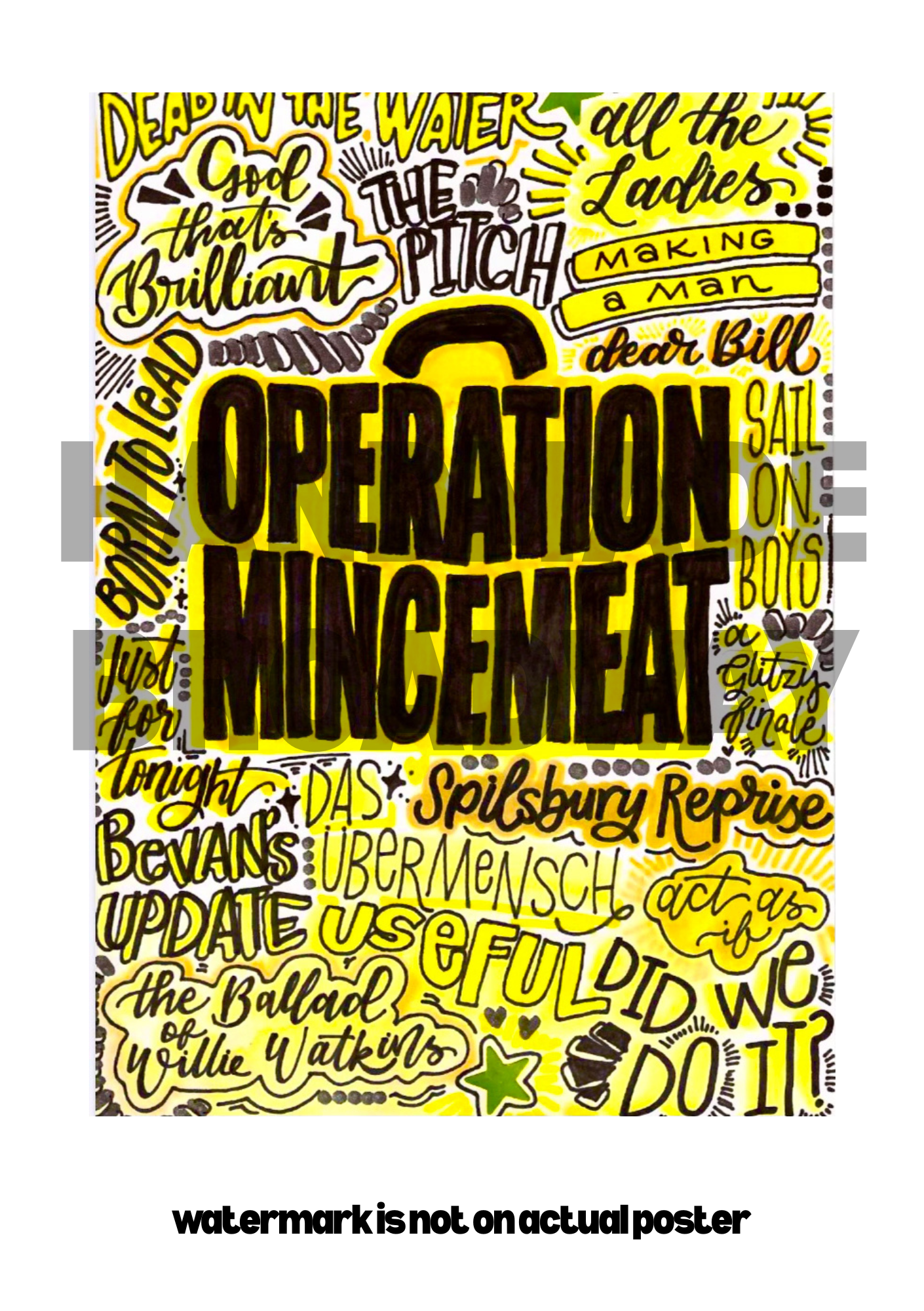 Operation Mincemeat- Musical Inspired Glossy Print - Originally Hand Drawn