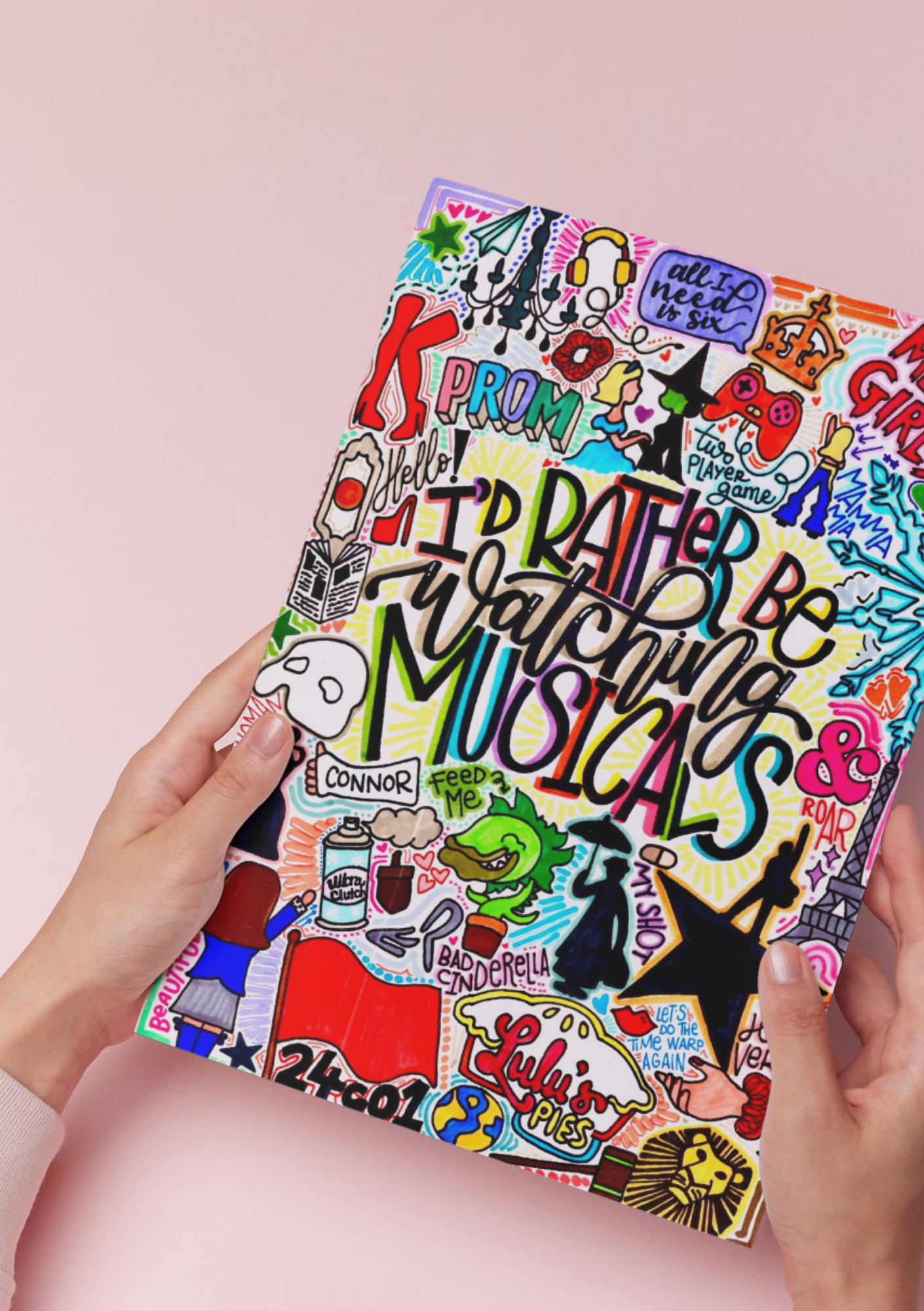 I'd rather be watching musicals- Musical Inspired Glossy Print - Originally Hand Drawn